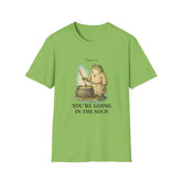You are going to soup funny Frog Tshirt