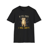 If Its Fishy I will Sniffy funny Tshirt