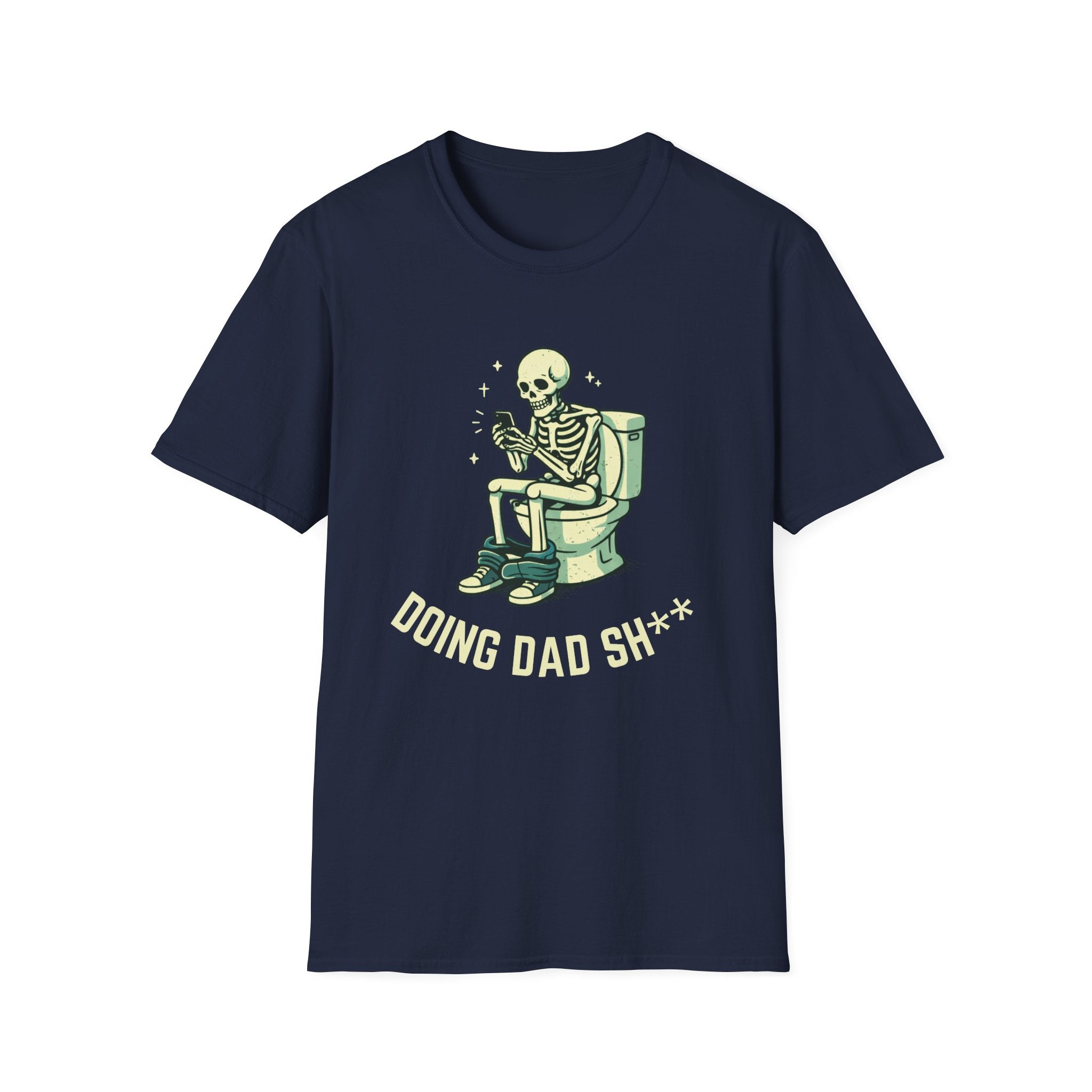 Doing Dad S** Tshirt