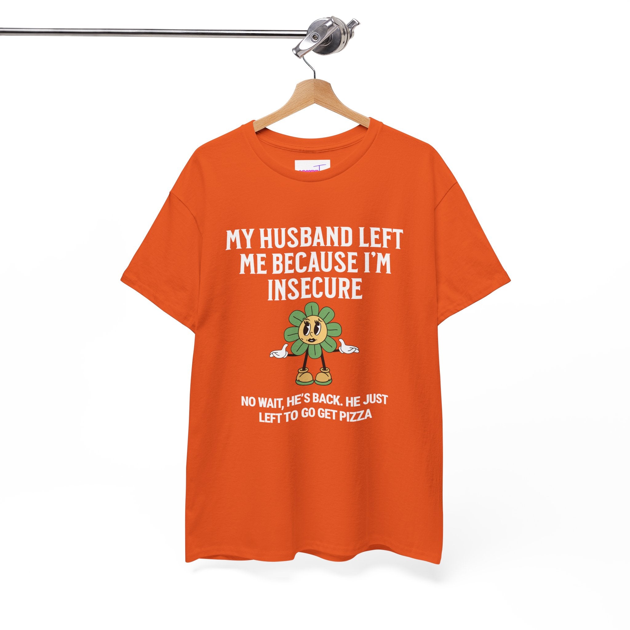 My Husband Left Me  T-Shirt